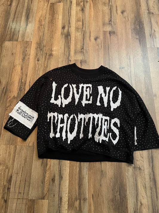 "love no thotties" tee